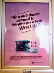 Libra ad reads "We won't dance around it. This gives you a fresh HOO-HA"